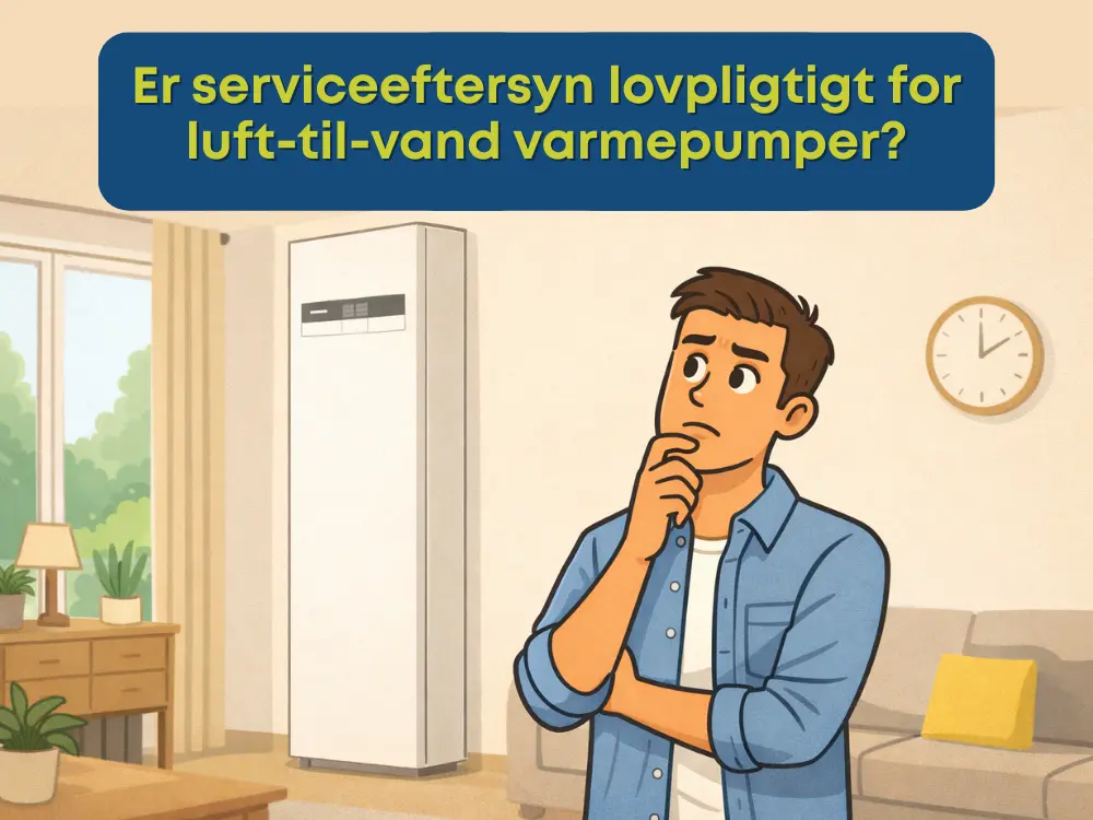 Er serviceeftersyn lovpligtigt for luft-til-vand varmepumper